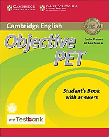 Objective PET Students Book with Answers with CD-ROM with Testbank - Hashemi Louise, Thomas Barbara,