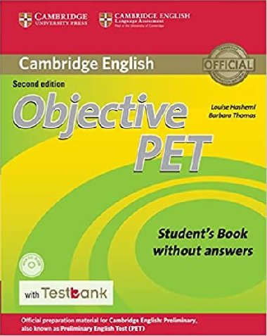 Objective PET Students Book without Answers with CD-ROM with Testbank - Hashemi Louise, Thomas Barbara,