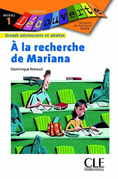 Dcouverte 1 Adultes:  la recherche de Mariana - Livre - Renaud Dominique