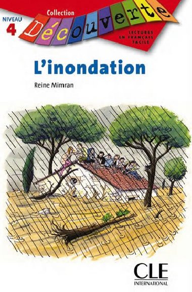 Dcouverte 4 Adolescents: Linnondation - Livre - Mimran Reine