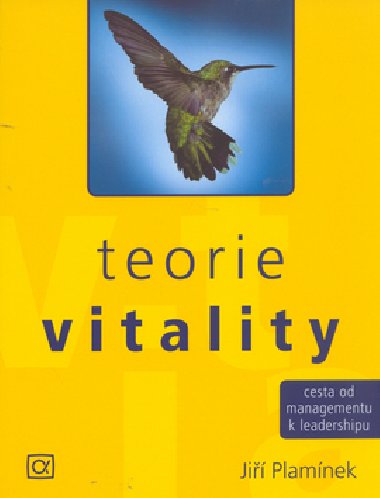 Teorie vitality - Ji Plamnek