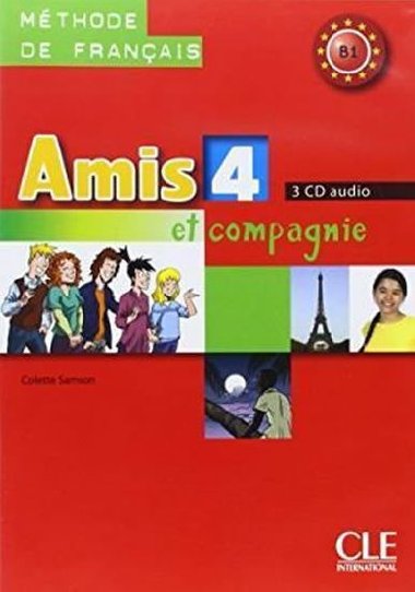 Amis et compagnie 4: CD audio pour la classe (3) - Samson Colette