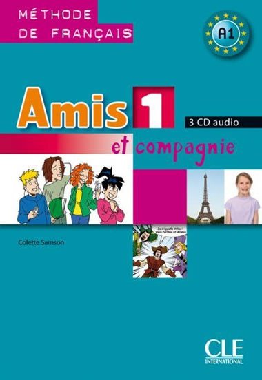 Amis et compagnie 1: CD audio pour la classe (3) - Samson Colette