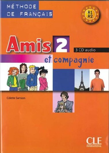 Amis et compagnie 2: CD audio pour la classe (3) - Samson Colette