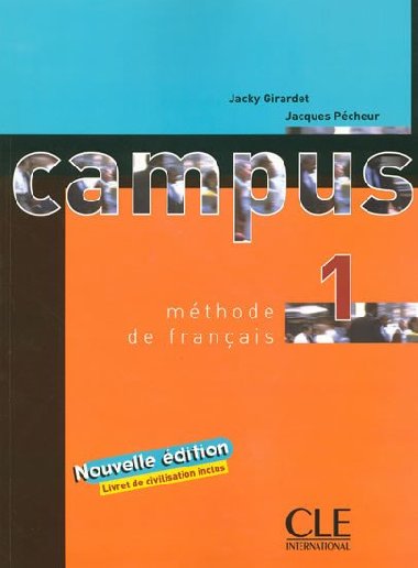 Campus 1: Livre de lleve - Girardet Jacky