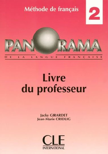 Panorama 2: Guide pdagogique - Girardet Jacky