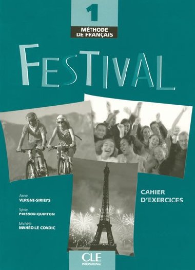 Festival 1: Cahier dexercices + CD audio - Vergne-Sirieys Anne