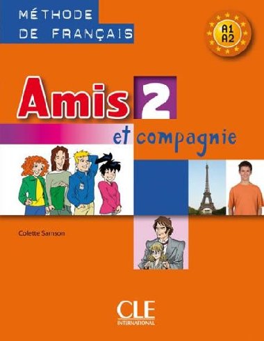 Amis et compagnie 2: Livre de lleve - Samson Colette