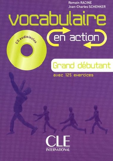 Vocabulaire en action A1.1: Livre + CD audio + corrigs - Racine Romain
