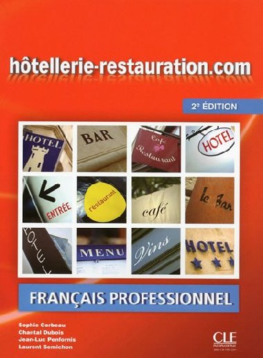 Hotellerie-Restauration.com: Livre de lleve, 2. dition - Corbeau Sophie