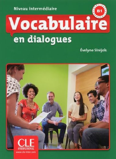 Vocabulaire en dialogues: Intermdiaire Livre + Audio CD, 2ed - Sirjols Evelyne