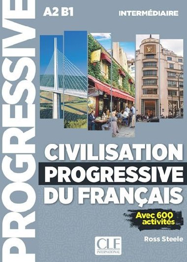 Civilisation progressive du francais: Intermdiaire Livre + CD, 2ed - Steele Ross