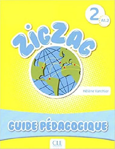 Zigzag 2: Guide pdagogique - Vanthier Hlene