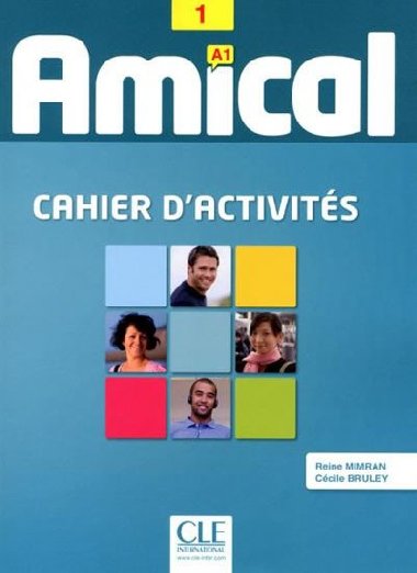 Amical 1: Cahier dactivits + CD audio - kolektiv autor