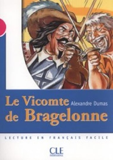 Lectures Mise en scne 3: Le Vicomte de Bragelonne - Livre - Dumas Alexandre
