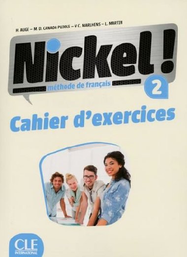 Nickel! 2: Cahier dexercices - Auge Helene