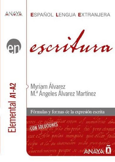 Escritura A1-A2: Elemental - Martinez Myriam Alvarez