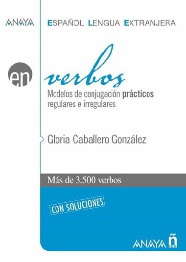 Verbos con Soluciones - Caballero Gonzalez Gloria
