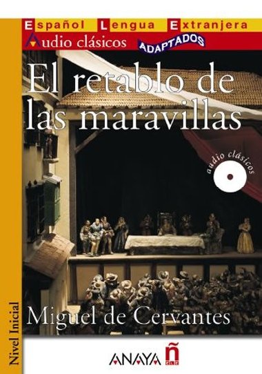El retablo de las maravillas - de Cervantes Miguel