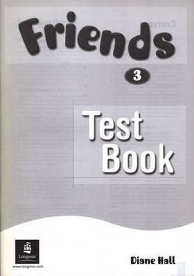 Friends 3 Test Book - Hall Diane