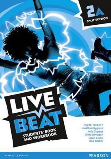 Live Beat 2 Students Book/Workbook Split A - Freebairn Ingrid