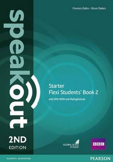 Speakout 2nd Starter Flexi 2 Coursebook w/ MyEnglishLab - Eales Frances, Oakes Steve