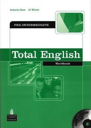Total English Pre-Intermediate Workbook w/ CD-ROM/without key - Clare Antonia, Wilson J.J.