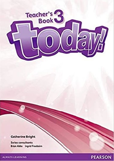 Today! 3 Teachers Book w/ DVD - Bright Catherine