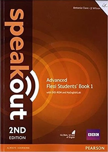 Speakout 2nd Advanced Flexi 1 Coursebook w/ MyEnglishLab - Clare Antonia, Wilson J.J.