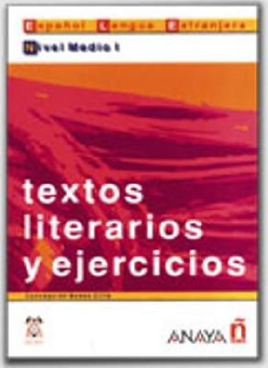 Textos literarios y ejercicios: Medio I - Ciria Bados