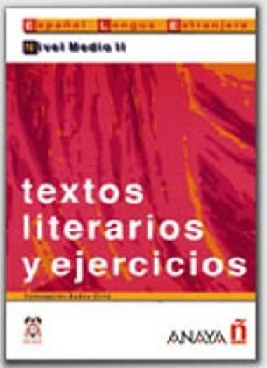 Textos literarios y ejercicios: Medio II - Ciria Bados