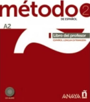 Mtodo 2/A2 de espaol: Libro del Profesor - Pelaez Santamaria Salvador