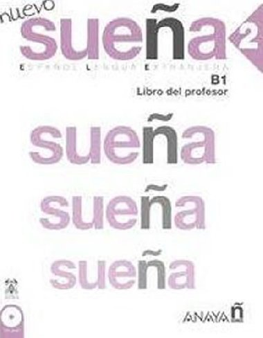 Nuevo Suea 2/B1: Libro del Profesor - Cabrerizo Ruiz Maria Aranzazu