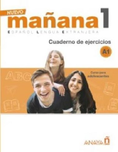 Nuevo Maana 1/A1: Cuaderno de Ejercicios - Garca Sonia de Pedro