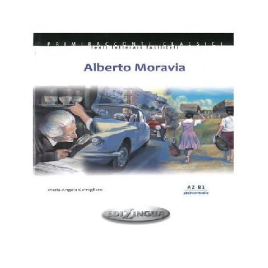 Primmiraconti A2-B1 Alberto Moravia - Cernigliaro Maria Angela