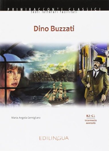 Primiracconti B2-C1 Dino Buzzati - Cernigliaro Maria Angela