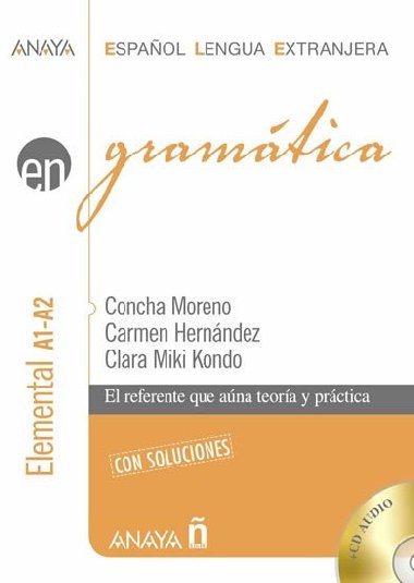 Gramtica A1-A2: Elemental - Moreno Concha