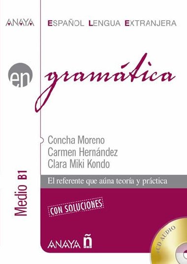 Gramtica B1: Medio - Moreno Concha