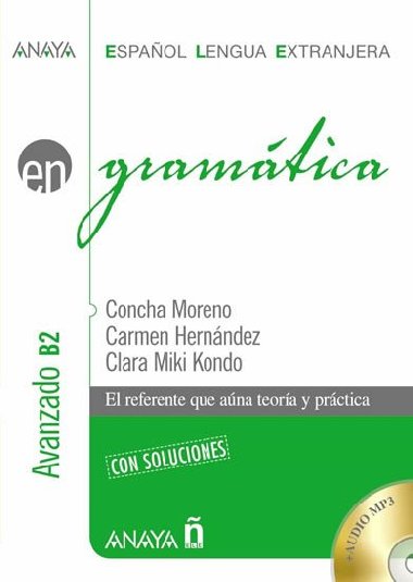 Gramtica B2: Avanzado - Moreno Concha
