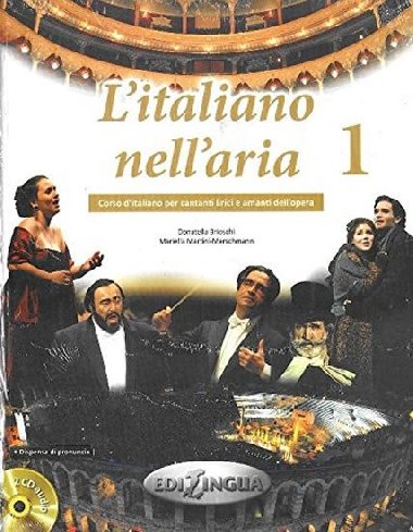 Litaliano nellaria 1 Libro + CD Audio (2) + dispensa di pronuncia - Brioschi Donatella
