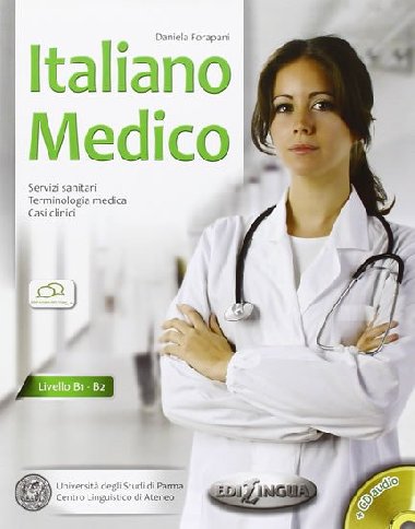 Italiano medico B1-B2 + CD Audio - Forapini Daniela