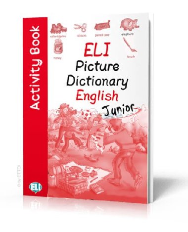 ELI Picture Dictionary English Junior Activity Book - neuveden