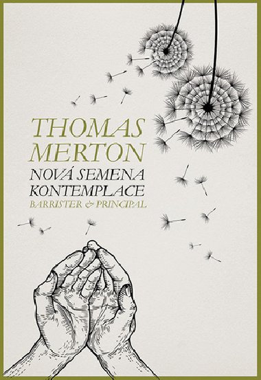 Nová semena kontemplace - brož. - Thomas Merton
