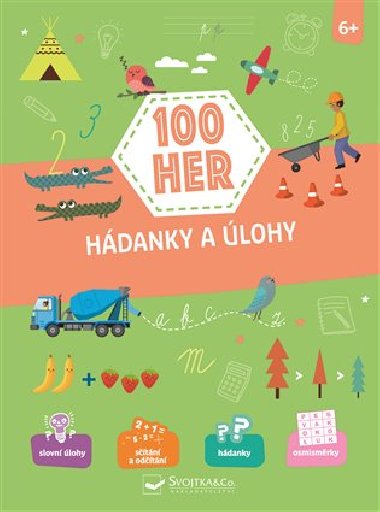 100 her, Hdanky a lohy - 