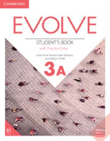Evolve 3A Students Book with Practice Extra - Hendra Leslie Ann