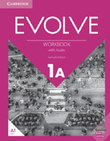 Evolve 1A Workbook with Audio - Eckstut-Didier Samuela