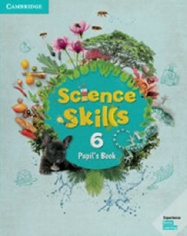 Science Skills 6 Pupils Book - kolektiv autor