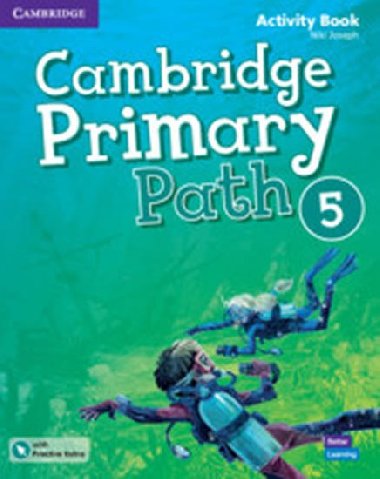 Cambridge Primary Path 5 Activity Book with Practice Extra - Joseph Niki