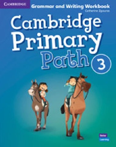 Cambridge Primary Path 3 Grammar and Writing Workbook - Zgouras Catherine