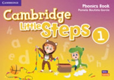 Cambridge Little Steps 1 Phonics Book - Garca Pamela Bautista